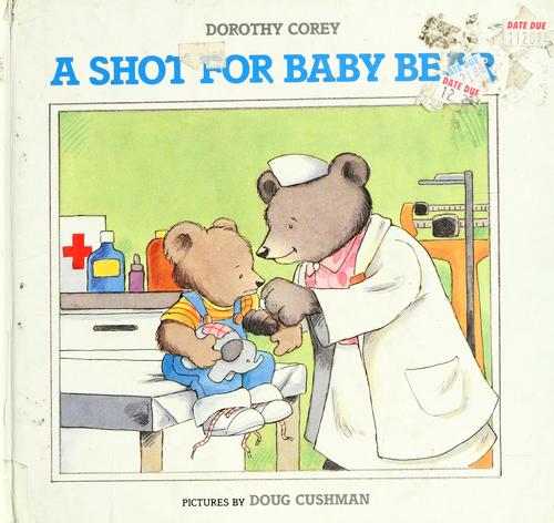 Cover for A shot for baby bear