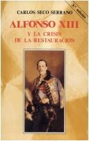 Cover for Alfonso XIII y la crisis de la restauración