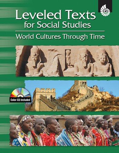 Cover for Leveled Texts for Social Studies-World Cultures Through Time (Leveled Texts for Social Studies)