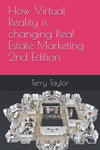 Cover for How Virtual Reality Is Changing Real Estate Marketing 2nd Edition