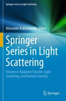 Cover for Springer Series in Light Scattering : Volume 6