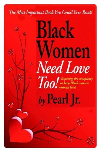 Cover for Black Women Need Love, Too!