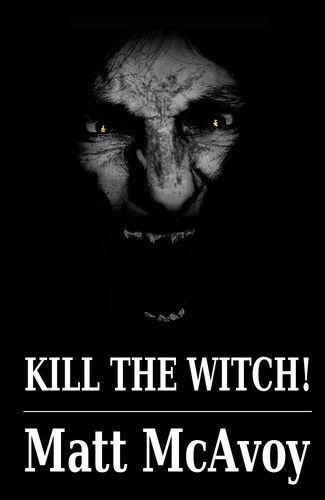 Cover for Kill the Witch!