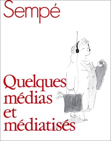 Cover for QUELQUES MEDIAS ET MEDIATISES