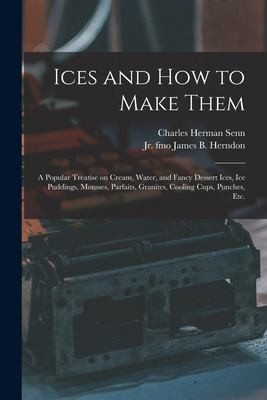 Cover for Ices and How to Make Them
