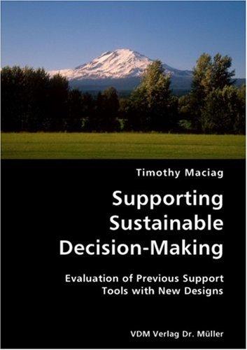 Cover for Supporting Sustainable Decision-Making- Evaluation of Previous Support Tools with New Designs