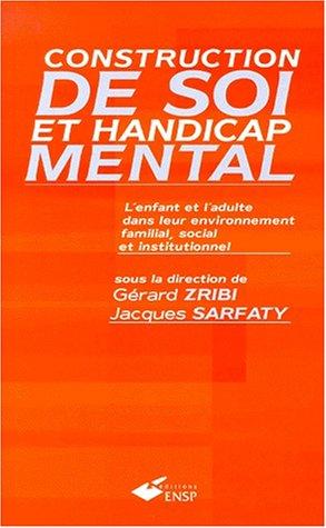 Cover for Construction de soi et handicap mental