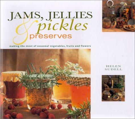 Cover for Jams, Jellies, Pickles & Preserves