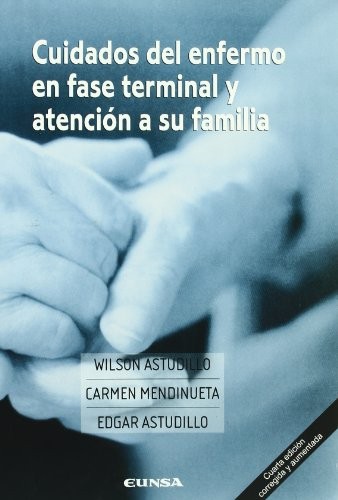 Cover for Cuidados del enfermo en fase terminal y atención a su familia