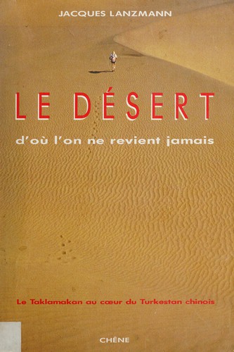 Cover for Le désert d'où l'on ne revient jamais