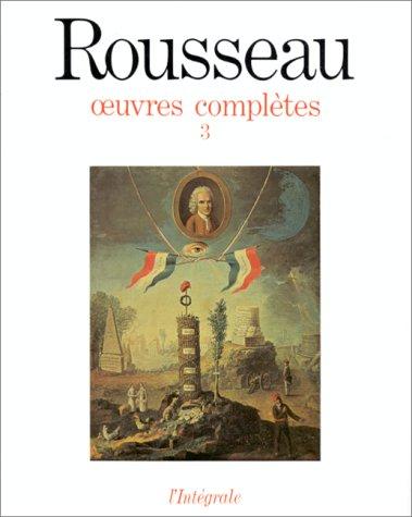 Cover for Jean-Jacques Rousseau : Oeuvres complètes, tome 3 