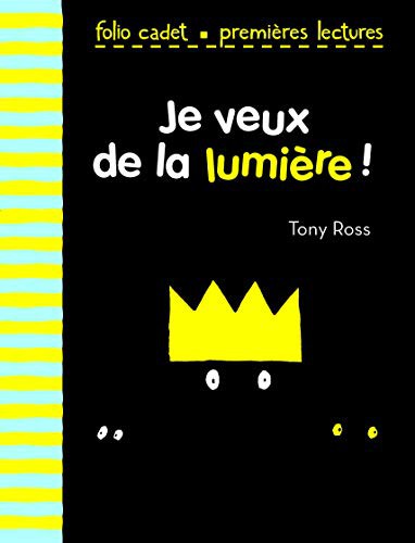 Cover for Je veux de la lumière !
