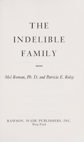 Cover for The indelible family