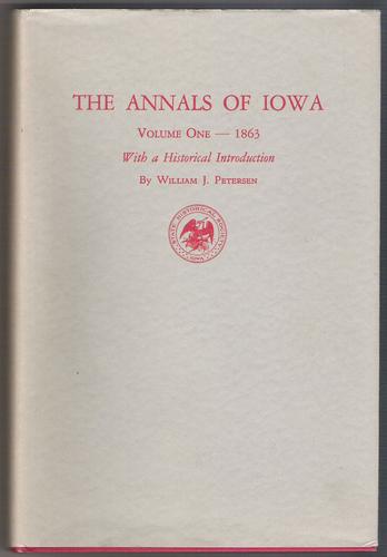 Cover for The Annals of Iowa, Volume One, 1863