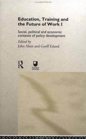Cover for Education, Training and the Future of Work I
