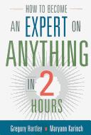 Cover for How to become an expert on anything in two hours