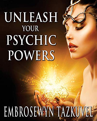 Cover for Unleash Your Psychic Powers