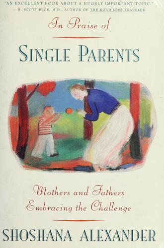 Cover for In praise of single parents
