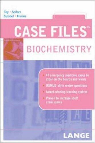Cover for Case Files Biochemistry (Lange Case Files)