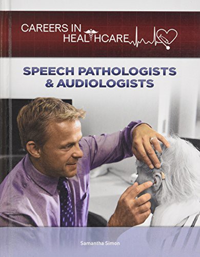 Cover for Speech Pathologists & Audiologists