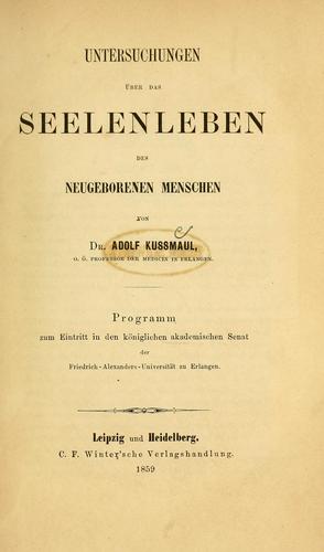 Cover for Untersuchungen über das Seelenleben des neugeborenen Menschen
