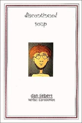 Cover for Discontinued Soup - Dan Liebert, Verbal Cartoonist