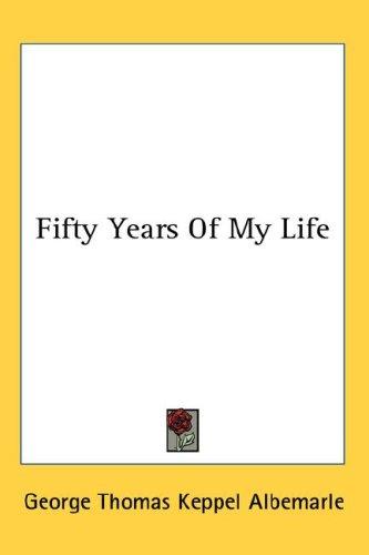 Cover for Fifty Years Of My Life
