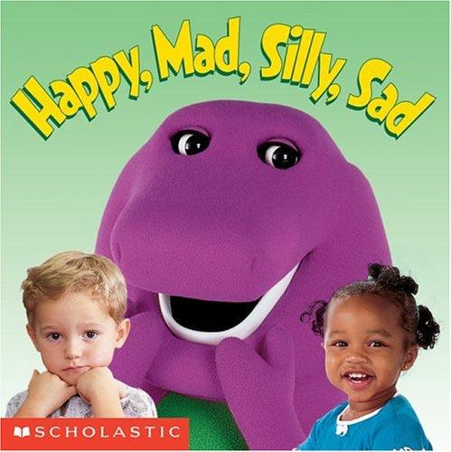 Cover for Happy, Mad, Silly, Sad (Board Book)