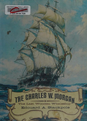Cover for The Charles W. Morgan