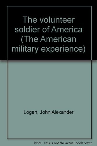 Cover for The volunteer soldier of America