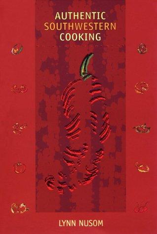 Cover for Authentic Southwestern Cooking