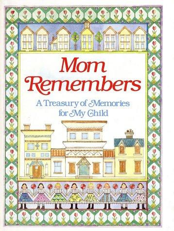 Cover for Mom Remembers
