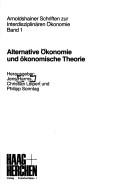 Cover for Alternative Ökonomie und ökonomische Theorie