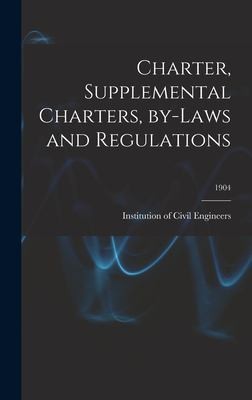 Cover for Charter, Supplemental Charters, by-Laws and Regulations; 1904
