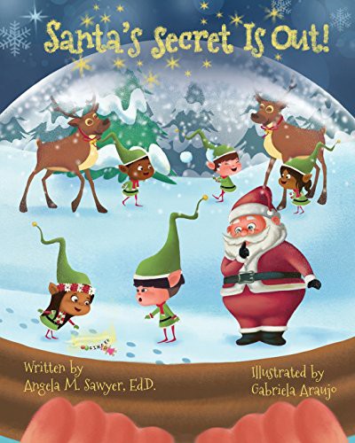 Cover for Santa's Secret Is Out!