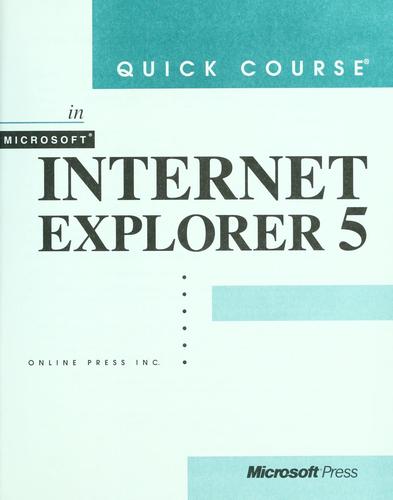 Cover for Quick course in Microsoft Internet Explorer 5