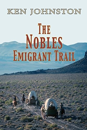 Cover for The Nobles Emigrant Trail
