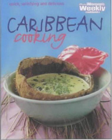 Cover for Caribbean Cooking ("Australian Women's Weekly" Home Library)