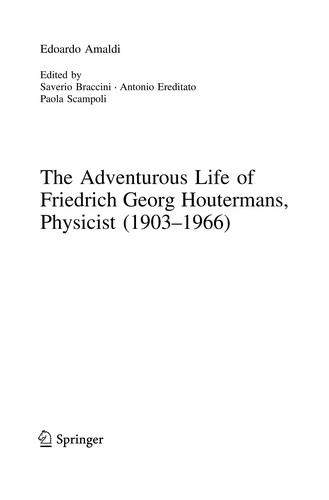 Cover for The Adventurous Life of Friedrich Georg Houtermans, Physicist (1903-1966)