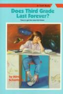 Cover for Does third grade last forever?