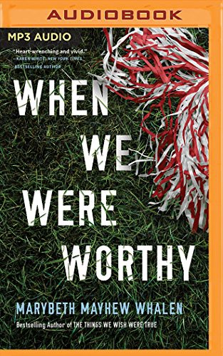 Cover for When We Were Worthy