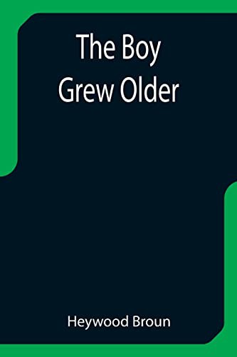 Cover for The Boy Grew Older