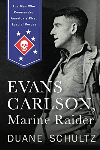 Cover for Evans Carlson, Marine Raider