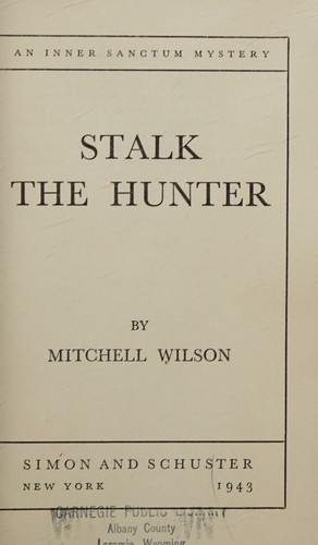Cover for ... Stalk the hunter