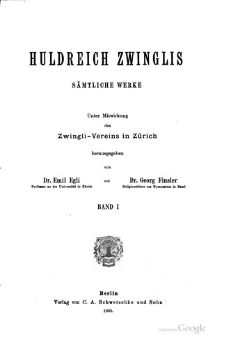 Cover for Huldreich Zwinglis sämtliche Werke.