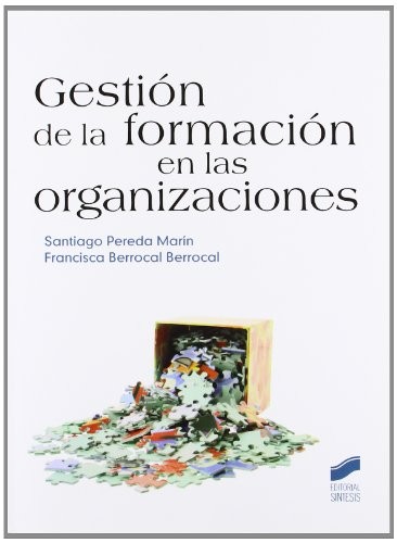 Cover for Gestión de la formación en las organizaciones
