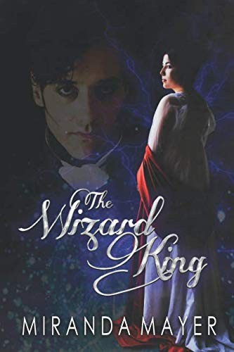 Cover for The Wizard King