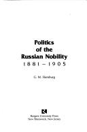 Cover for Politics of the Russian nobility, 1881-1905