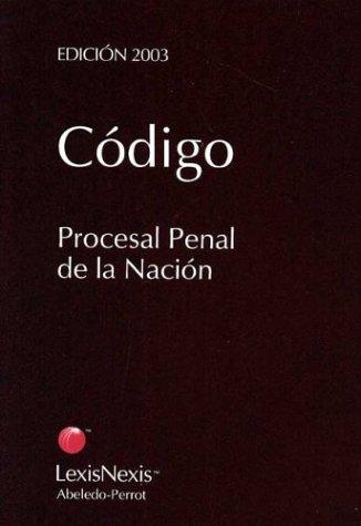 Cover for Codigo Procesal Penal de La Nacion 2003
