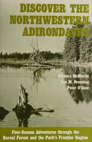Cover for Discover the northwestern Adirondacks